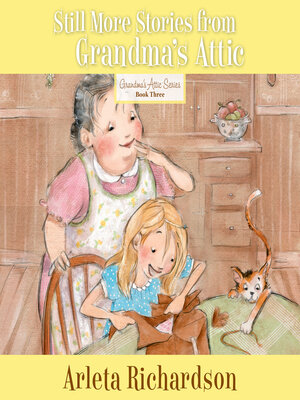 cover image of Still More Stories from Grandma's Attic